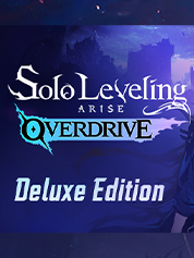 

Solo Leveling: ARISE OVERDRIVE - Deluxe Edition
