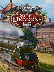 

Railway Empire 2 - Steel Dragons