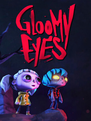 

Gloomy Eyes