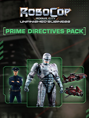

RoboCop: Rogue City - Unfinished Business - Prime Directives Pack