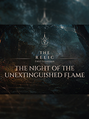 The Relic: First Guardian - The Night of the Unextinguished Flame