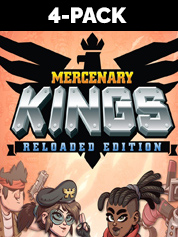 Mercenary Kings: Reloaded Edition 4-Pack — GreenManGaming