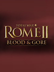 

Total War: ROME II - Blood & Gore