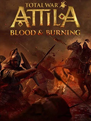 

Total War: ATTILA - Blood and Burning Pack