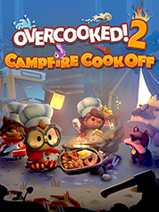 Overcooked! 2 - Campfire Cook Off
