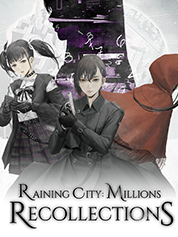 

Raining City: Millions Recollections