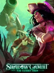 

Shadow Gambit: The Cursed Crew