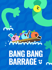 

Bang Bang Barrage