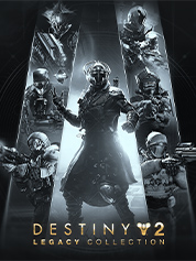 

Destiny 2: Legacy Collection 2025