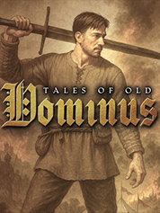 

Tales of Old: Dominus
