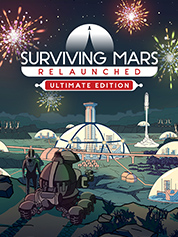 

Surviving Mars: Relaunched - Ultimate Edition