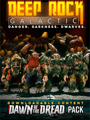 Deep Rock Galactic - Dawn of the Dread Pack