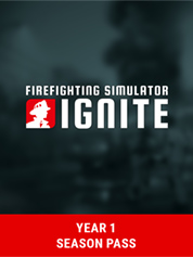

Firefighting Simulator: Ignite - Year 1 Season Pass