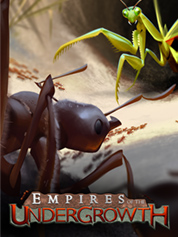 

Empires of the Undergrowth