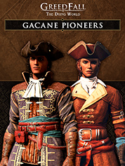GreedFall: The Dying World - Gacane Pioneers Pack