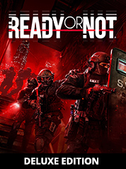 Ready or Not: Digital Deluxe Edition