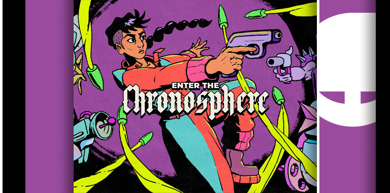 Enter the Chronosphere