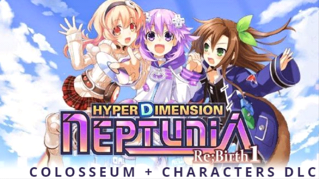 Hyperdimension Neptunia Re Birth 1 Colosseum Characters Pc Keys