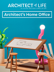 

Architect Life: A House Design Simulator - Architect's Home Office