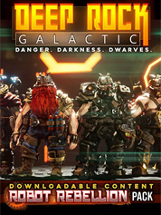 Deep Rock Galactic - Robot Rebellion Pack