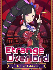 Etrange Overlord Deluxe Edition