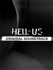 

Hell is Us - Soundtrack
