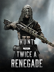Hunt: Showdown 1896 - Twice a Renegade