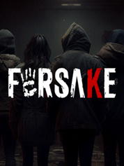 

Forsake: Urban Horror